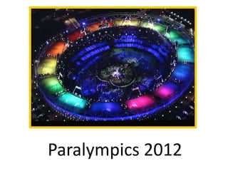Paralympics 2012
 