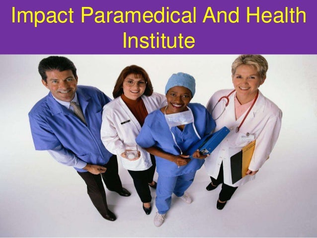 paramedical institute iphi in delhi with all paramedical courses paramedical assistant
