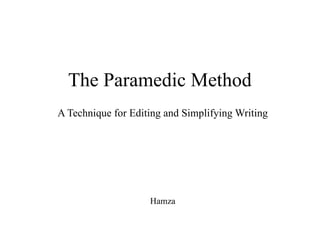 Paramedic_Method_Steps_Separate_Slides.pptx