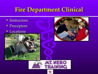 Fire Department Clinical Instructors Preceptors Locations 