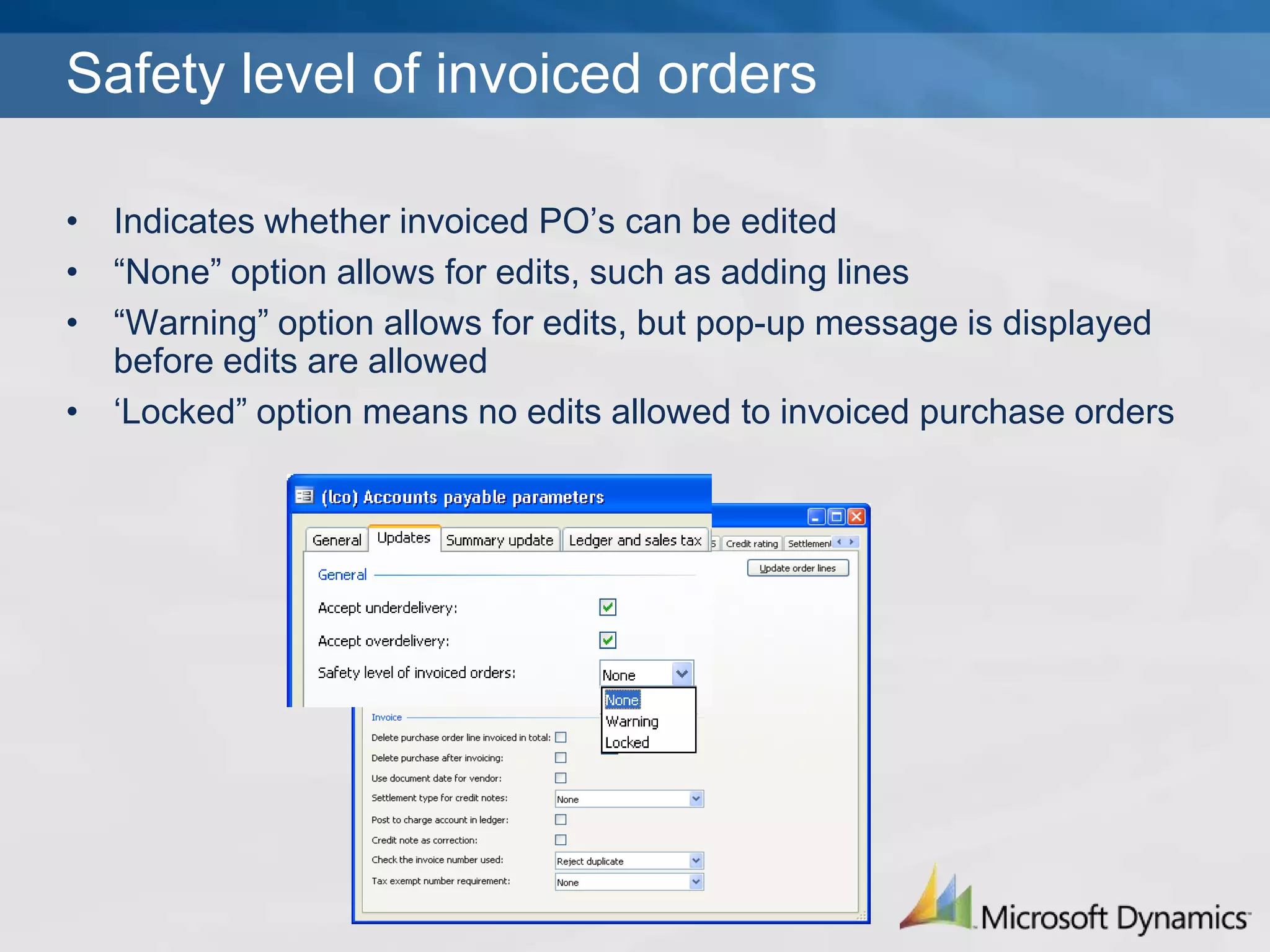 Posting the packing slipDetermines whether the GL will be affected when a PO is packing slip updated (the receipt of goods)If box is checked, postings will occur to denote receipt of goodsIf left unchecked, no inventory transactions will take place in GL at time of pack slip update and inventory value does not post until PO is invoicedMost companies choose to check this box
