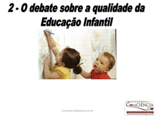 simoneperes2@yahoo.com.br   24
 