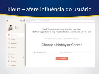 Klout – afere influência do usuário  