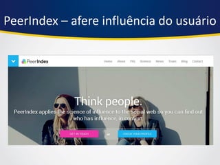 PeerIndex – afere influência do usuário  