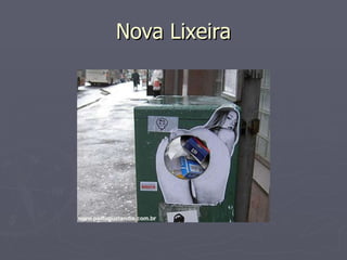 Nova Lixeira 