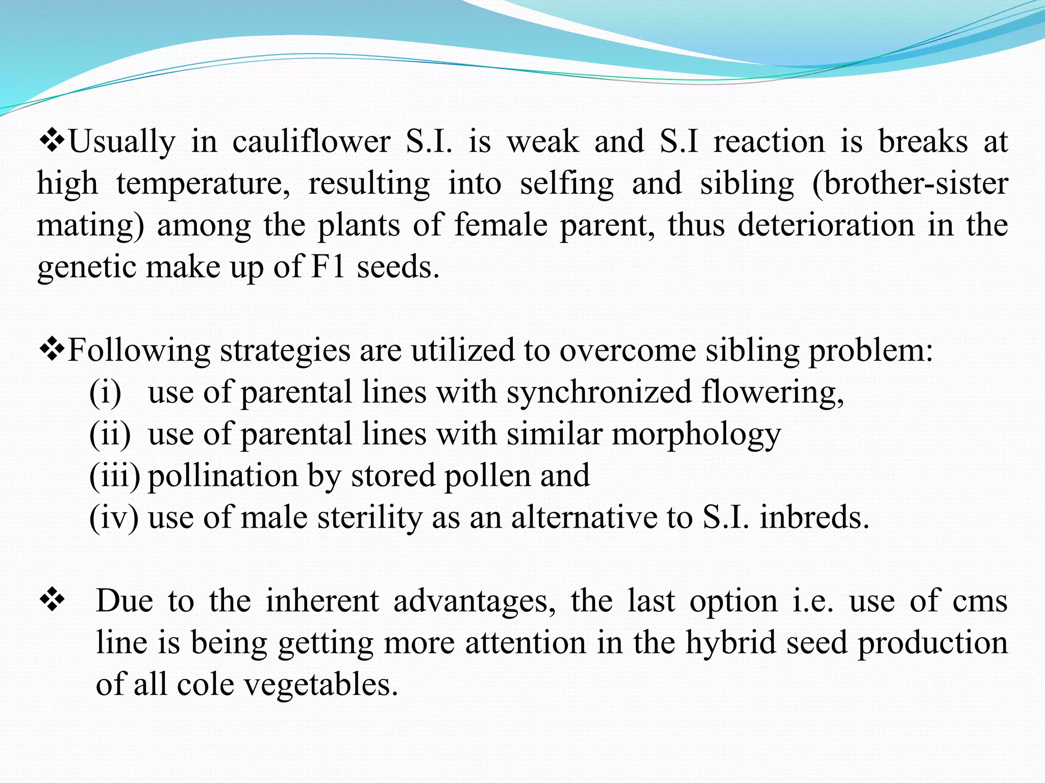 Self incompatibility in hybrid seed production | PPTX