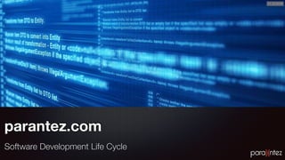 parantez.com
Software Development Life Cycle
21.12.2016
 