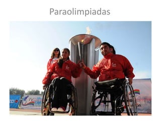 Paraolimpiadas
 