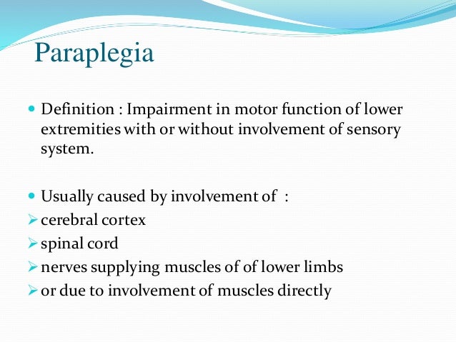 Paraparesis biplave nams