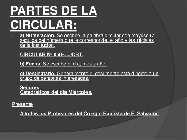 La Circular y sus Partes.