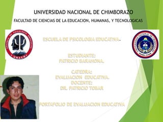 UNIVERSIDAD NACIONAL DE CHIMBORAZO 
FACULTAD DE CIENCIAS DE LA EDUCACION, HUMANAS, Y TECNOLOGICAS 
. 
 