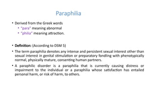 paraphilicdisorder-types of sexual disorders psychiatry.pptx