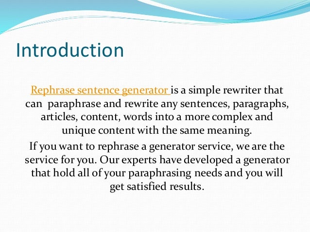 Rephrase sentences