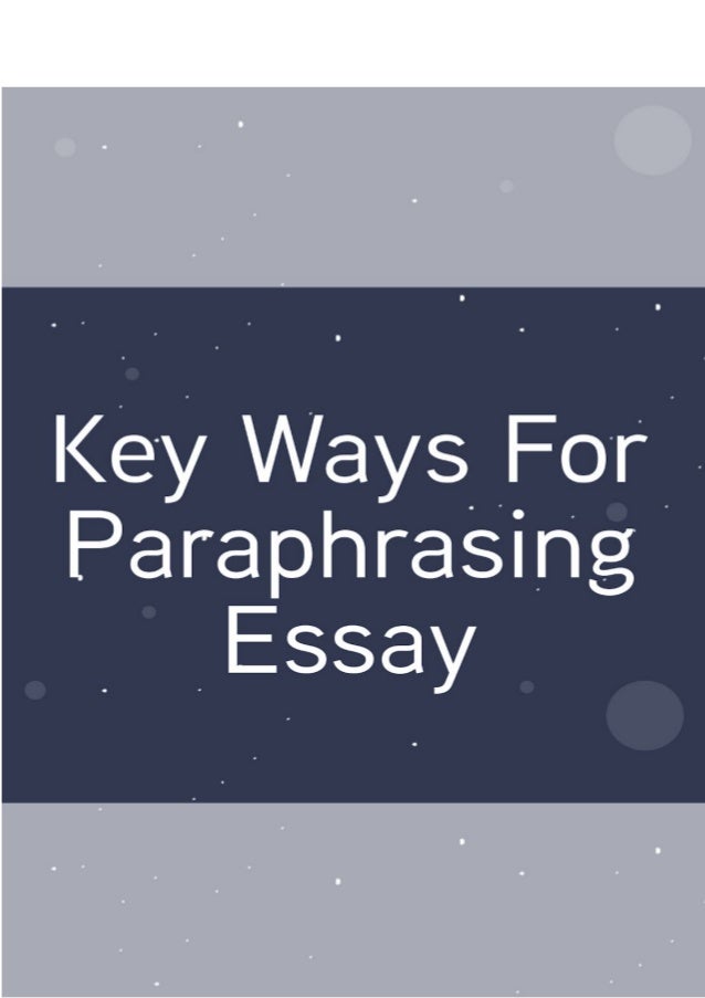 Paraphrasing in essays
