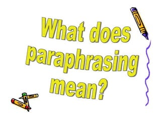 Paraphrasing powerpoint