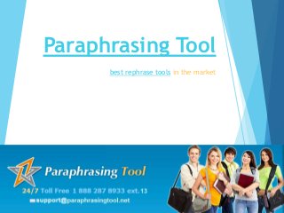 Paraphrasing Tool
best rephrase tools in the market
 