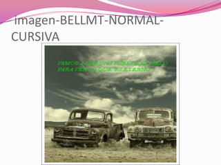 imagen-BELLMT-NORMAL- CURSIVA