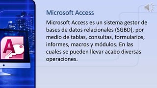 Access como manejador de bases de datos | PPSX