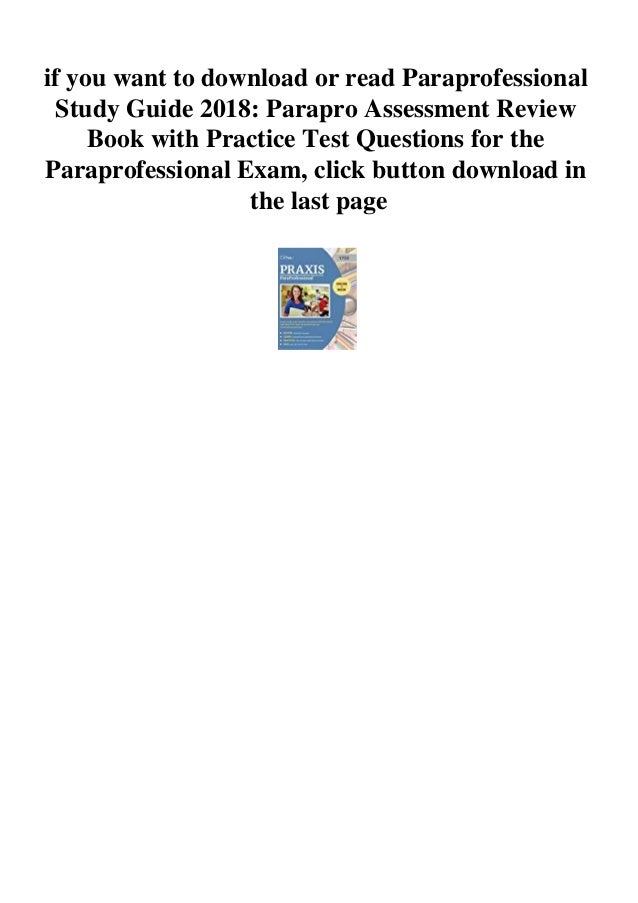 Paraprofessional study guide 2018 parapro assessment review book with ...