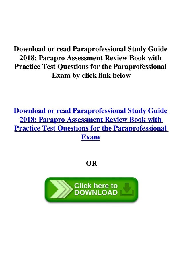 Paraprofessional study guide 2018 parapro assessment review book with ...