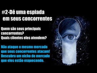 #3-Analise seu produto/serviçoListe as características, os benefícios e quem pode se beneficiar da sua solução.