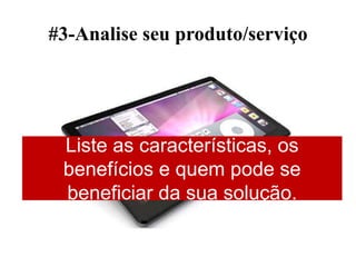 #4- Características Demográficas e Psicográficas