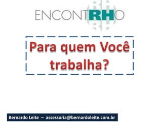 Bernardo Leite – assessoria@bernardoleite.com.br
 