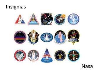 Insignias
Nasa
 