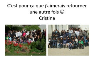 C’estpourça que j’aimeraisretourner une autrefoisCristina