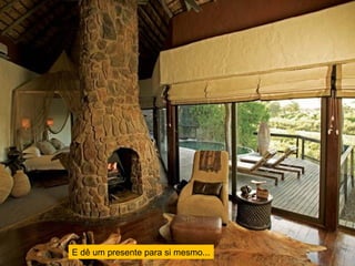 E dê um presente para si mesmo... 