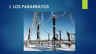 Pararrayos en Subestaciones Eléctricas.pptx