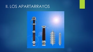 Pararrayos en Subestaciones Eléctricas.pptx