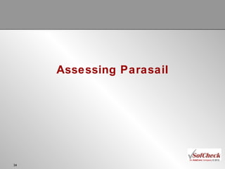Assessing Parasail 