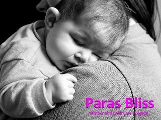 Paras BlissMother and Child Care Hospital
 