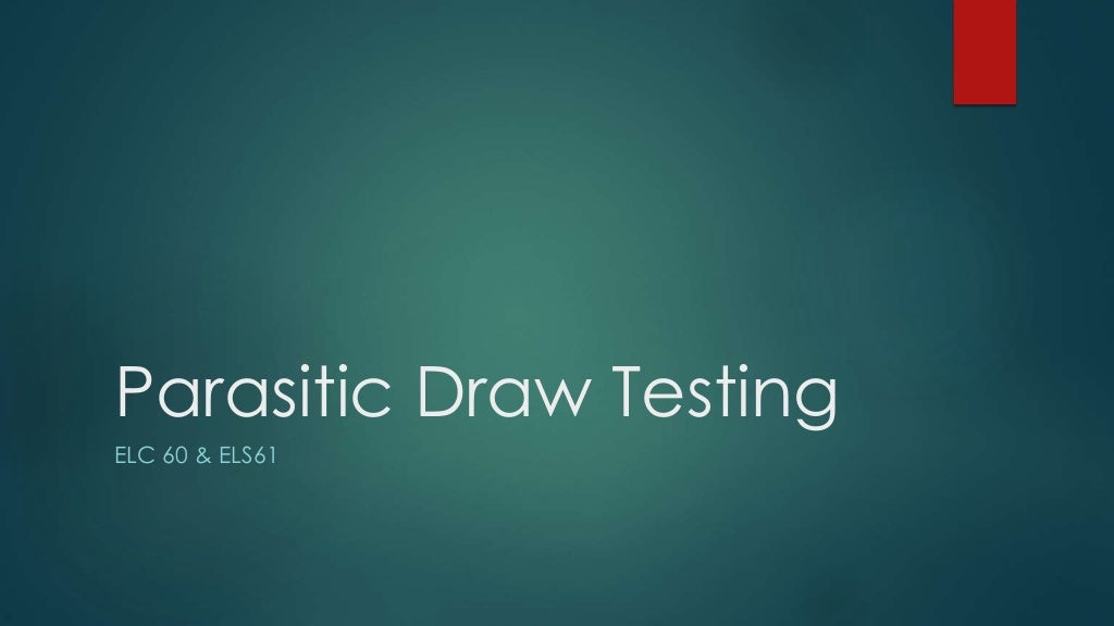 Parasitic draw testing