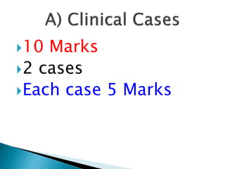 10 Marks
2 cases
Each case 5 Marks
 