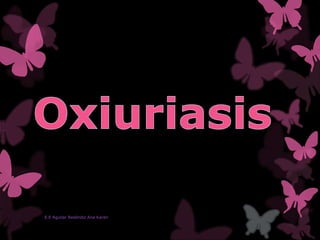 E.E Aguilar Reséndiz Ana Karen
 