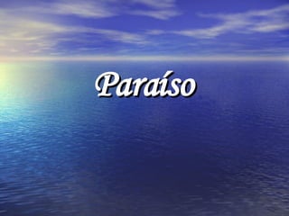 Paraíso   