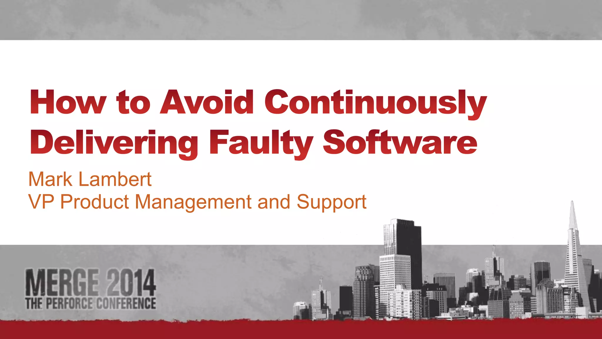 # 
Mark Lambert 
VP Product Management and Support 
 