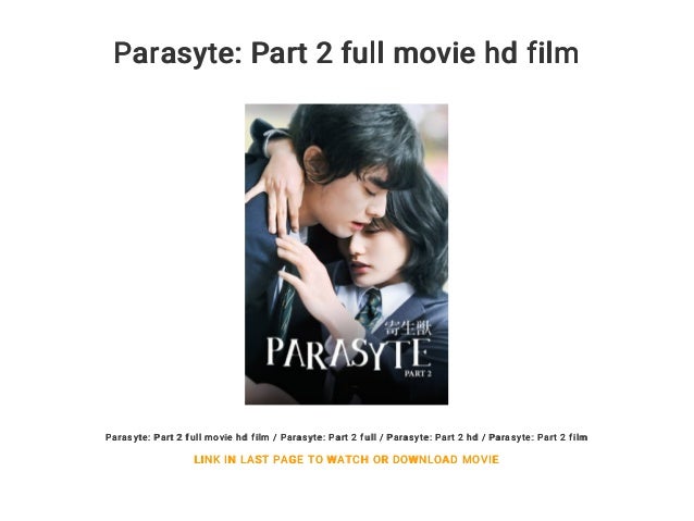 Parasyte Part 2 Full Movie Free Download English Sub