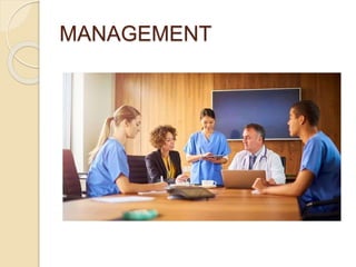 MANAGEMENT
 