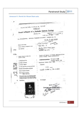 Paratransit Study 2011
CCCF/Civitas | 177
Annexure 9 : Permit for Vikram Share auto
 
