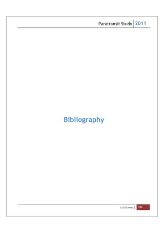Paratransit Study 2011
CCCF/Civitas | 184
Bibliography
 