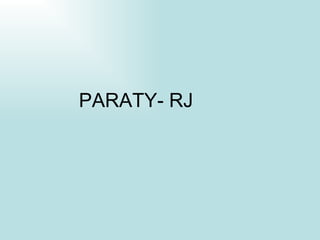 PARATY- RJ 