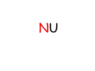 NU 
 