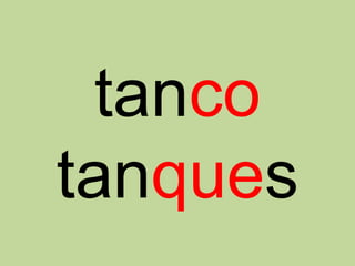 tanco
tanques
 