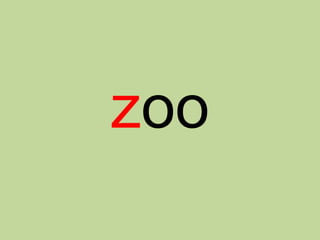 zoo
 