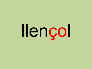 llençol
 