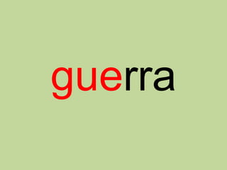 guerra
 