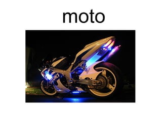 moto
 
